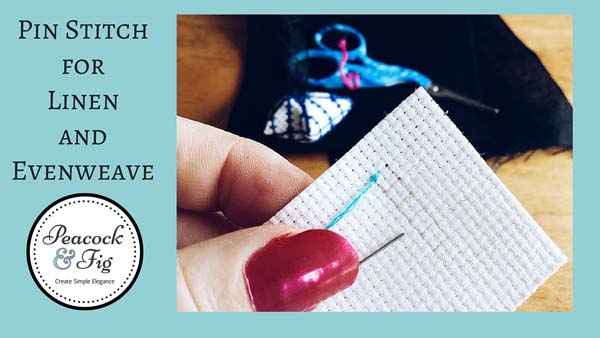 How to cross stitch linen: the pin stitch
