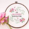 Be Blooming Fabulous cross stitch pattern